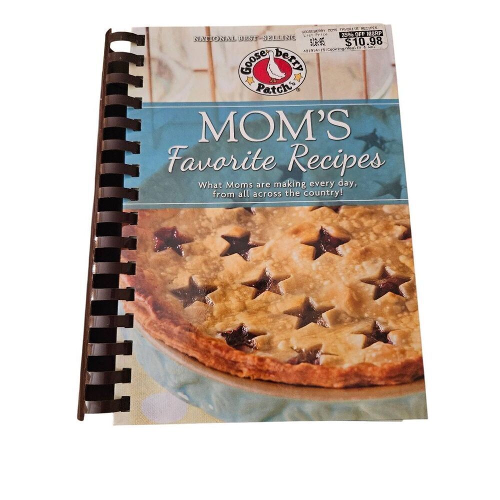Mom's favorite recipes gooseberry patch books isbn 9781620931509